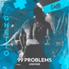 99 Problems - Single