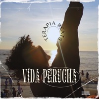 Vida Perucha - Single - Terapia Beats