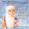 Sab Te Wadaa Satguru Nanak, Vol. 1