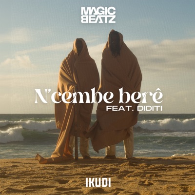 N' Cembe Beré (feat. DIDITI) - Single