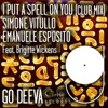 I Put A Spell On You (feat. Brigitte Wickens) [Club Mix] - Single