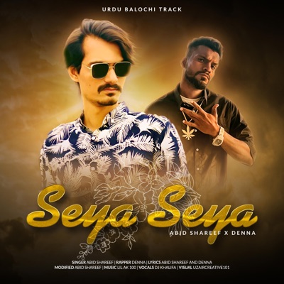 Denna - Seya Seya (feat. Abid Shareef)