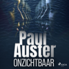 Onzichtbaar - Paul Auster