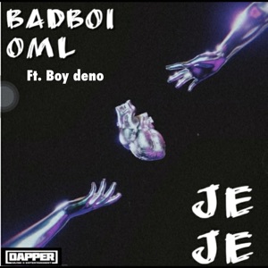 Je Je (feat. Boy deno)