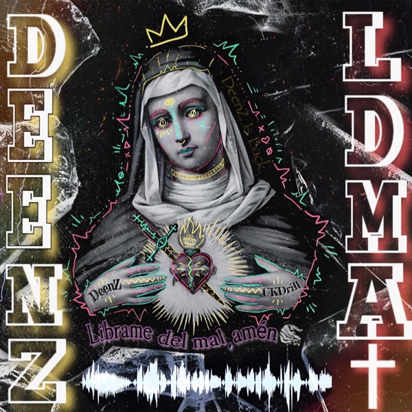 ⸸ Deenz Is Back ⸸ - One Ldma - Single