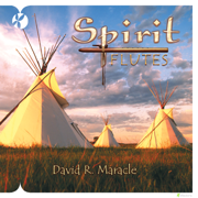 Spirit Flutes - David R. Maracle
