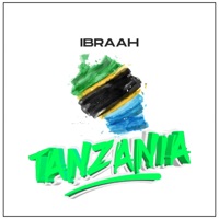 Tanzania - Single - Ibraah