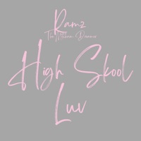 High Skool Luv - Single - Ramz