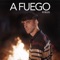 A Fuego - Robleis lyrics