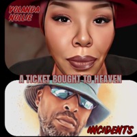 A Ticket Bought to Heaven - Single - Incidents & Yolanda Nollie