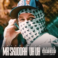 MrSkuddah UH UH - Single - Young Rich