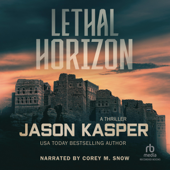 Lethal Horizon : A Thriller(Shadow Strike) - Jason Kasper Cover Art