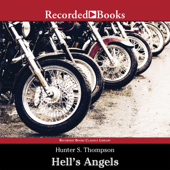 Hell's Angels : A Strange and Terrible Saga - Hunter S. Thompson Cover Art