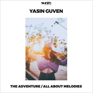 The Adventure / All About Melodies - Single