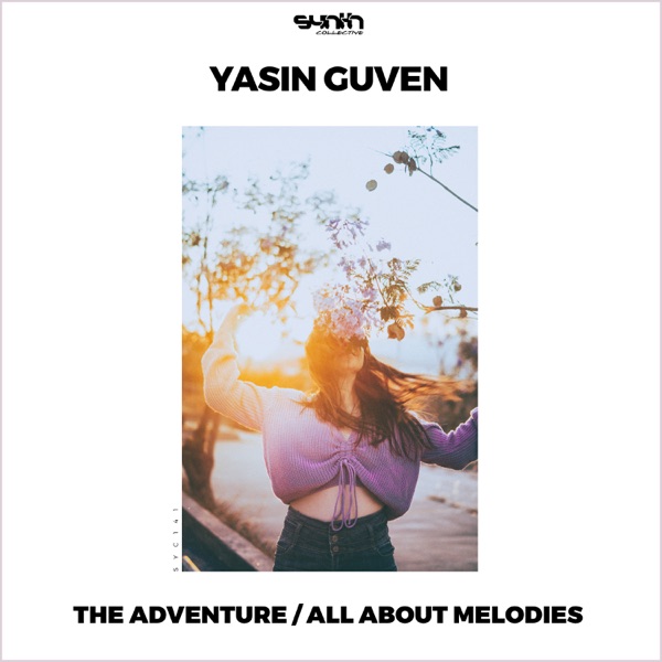 The Adventure / All About Melodies - Single