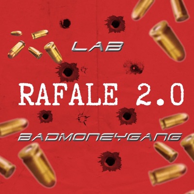 RAFALE 2.0 (feat. BadMoneyGang) - Single