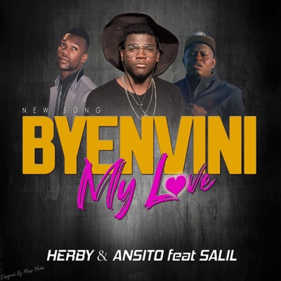 Salomon Lira - Byenvini my love (feat. Herby & Ansito)