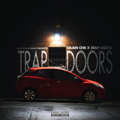Trap Doors (feat. Trap Dizzle) - Single