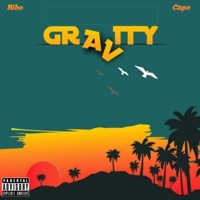 Gravity (feat. Chewe) - Single - Bibo