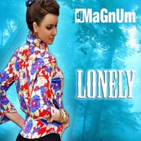 Lonely (feat. Rella Roxx & Dj Lion) [Radio Edit] - Single - Dj MaGnUm