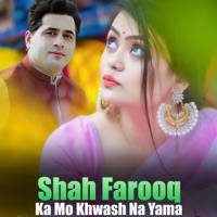 Ka Mo Khwash Na Yama - Shah Farooq
