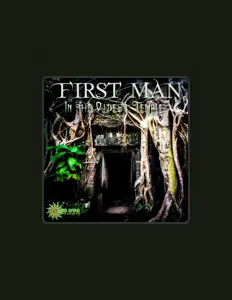 Listen to First Man, watch music videos, read bio, see tour dates & more!