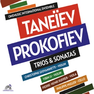 Taneyev - Prokofiev (Trios & Sonatas)