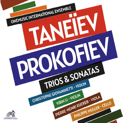 Taneyev - Prokofiev (Trios & Sonatas)