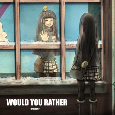 Would You Rather - Single