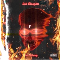 Evil Thoughts (feat. C-W1LLY) - Single - Unc Woody