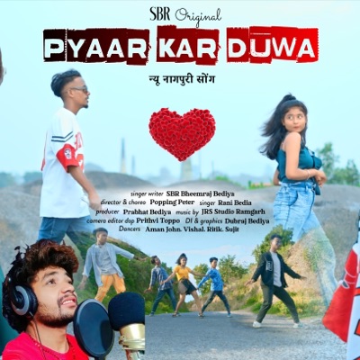 Pyaar Kar Duwa New Nagpuri Song - Single