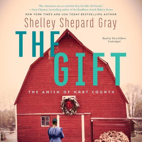 The Gift: The Amish of Hart County (The Amish of Hart County Series) cover