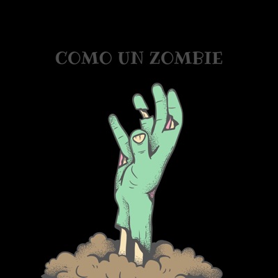 COMO UN ZOMBIE - Single