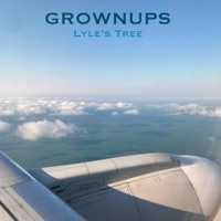 Grownups - Single - Lyle's Tree