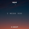 I Miss You - Single