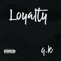 Loyalty - Single - Q.K