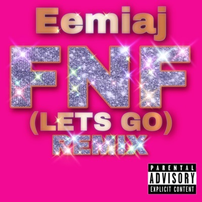 FNF (Remix) - Single