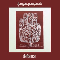 Defiance - Kaya Project