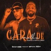 Cara de Canalha - Single