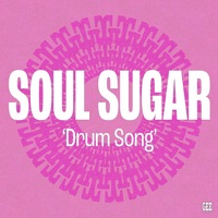 Drum Song - Single - Soul Sugar