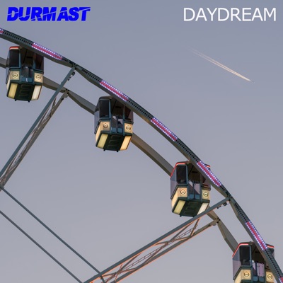 Daydream - Durmast