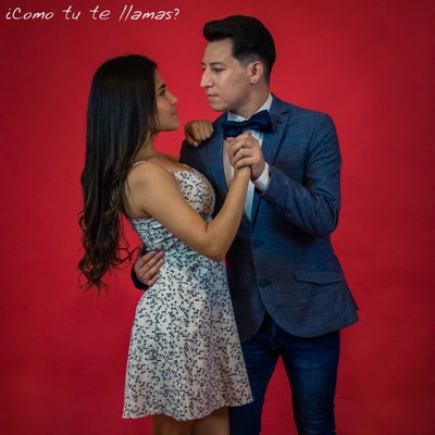 ¿Como Tu Te Llamas? - Single