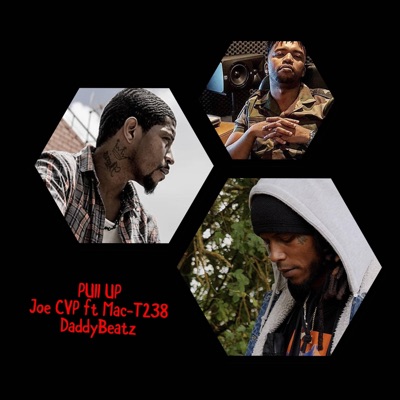 Pull up (feat. Joe CVP & Daddy Beatz) - Single