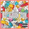 The Good Pill - EP