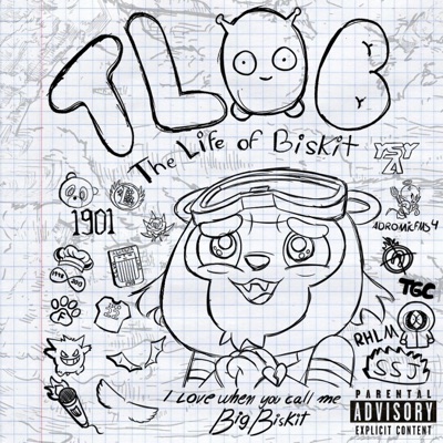 TLOB: The Life Of Biskit - EP