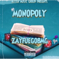 Monopoly (Prd Elvis Beatz x Jordxn) - Single - Zay Fuego