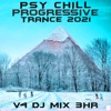 Psy Chill Progressive Trance 2021, Vol. 5 (DJ Mix)