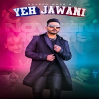 Yeh Jawani - Single - Noveen Morris