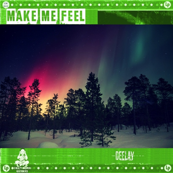 Make Me Feel - Single