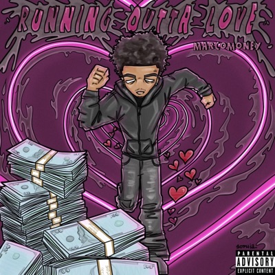 Running Outta Love - EP